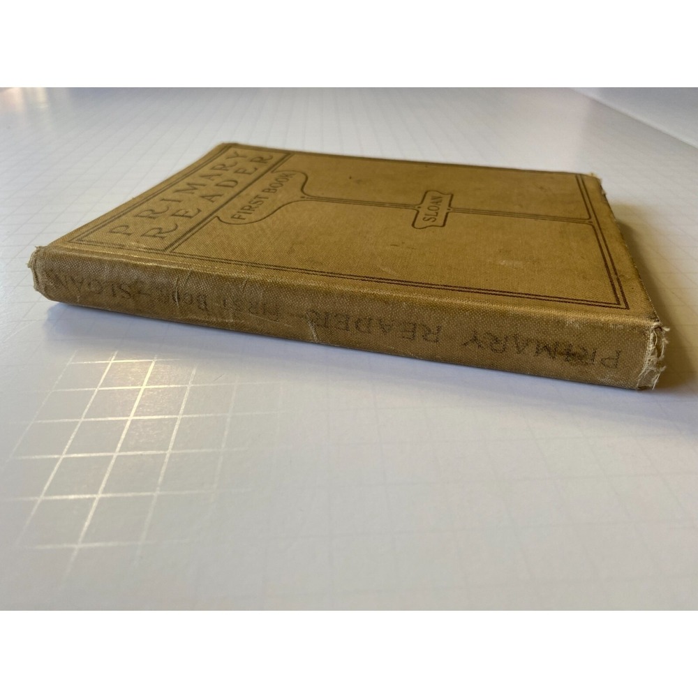 Antique Primary Reader First Book by Katherine E. Sloan 1913 Macmillan Company - Picture 2 of 5
